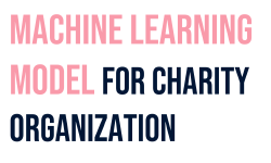 Featured image of post Charity Donation Prediction with Machine Learning